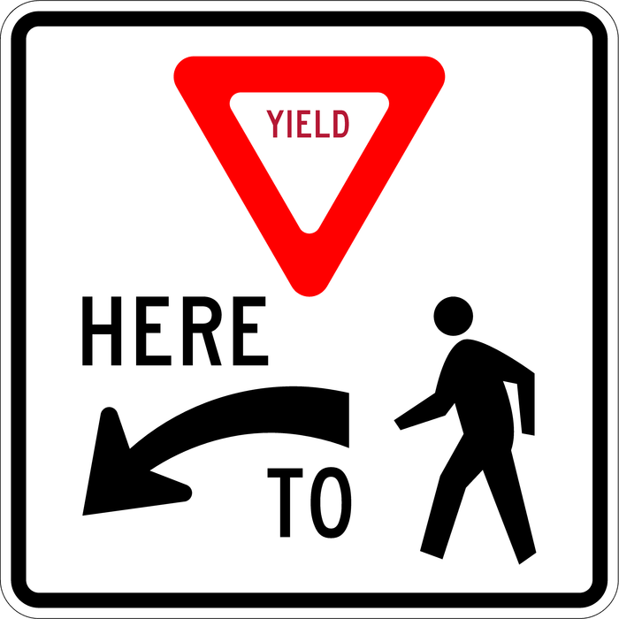 W1-5 YIELD HERE TO PEDESTRIAN