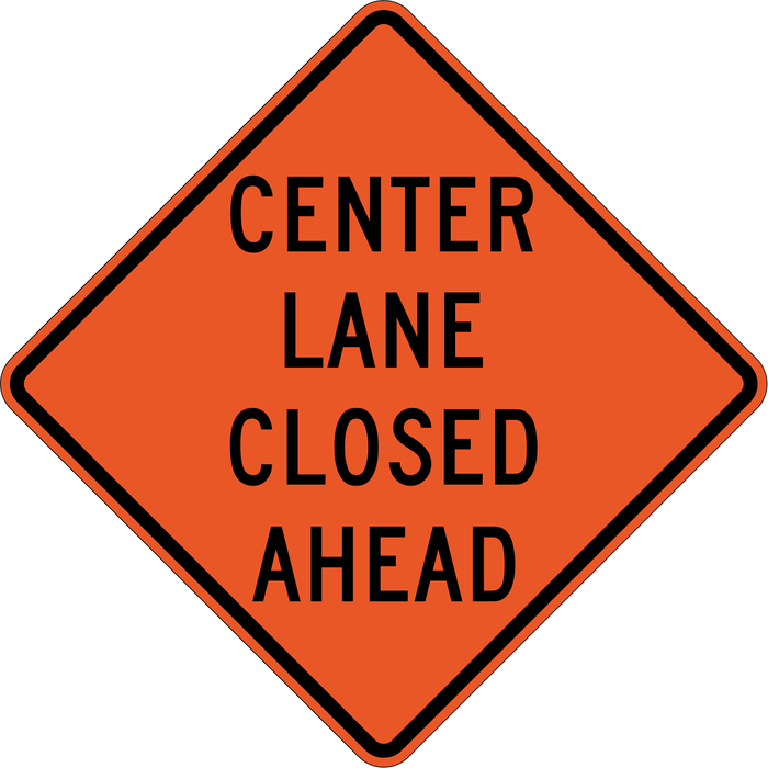 W9-3 CENTER LANE CLOSED AHEAD